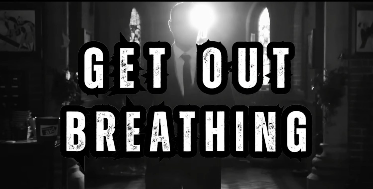 Get Out Breathing short film